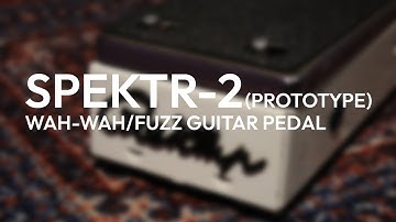 Prototype version of Spektr 2 Soviet Wah-wah/Fuzz Pedal Ӏ Спектр 2 Фузз-Вах Ӏ Vintage Soviet Gear