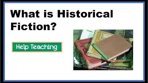 Elements of Historical Fiction | Reading Genre Lesson