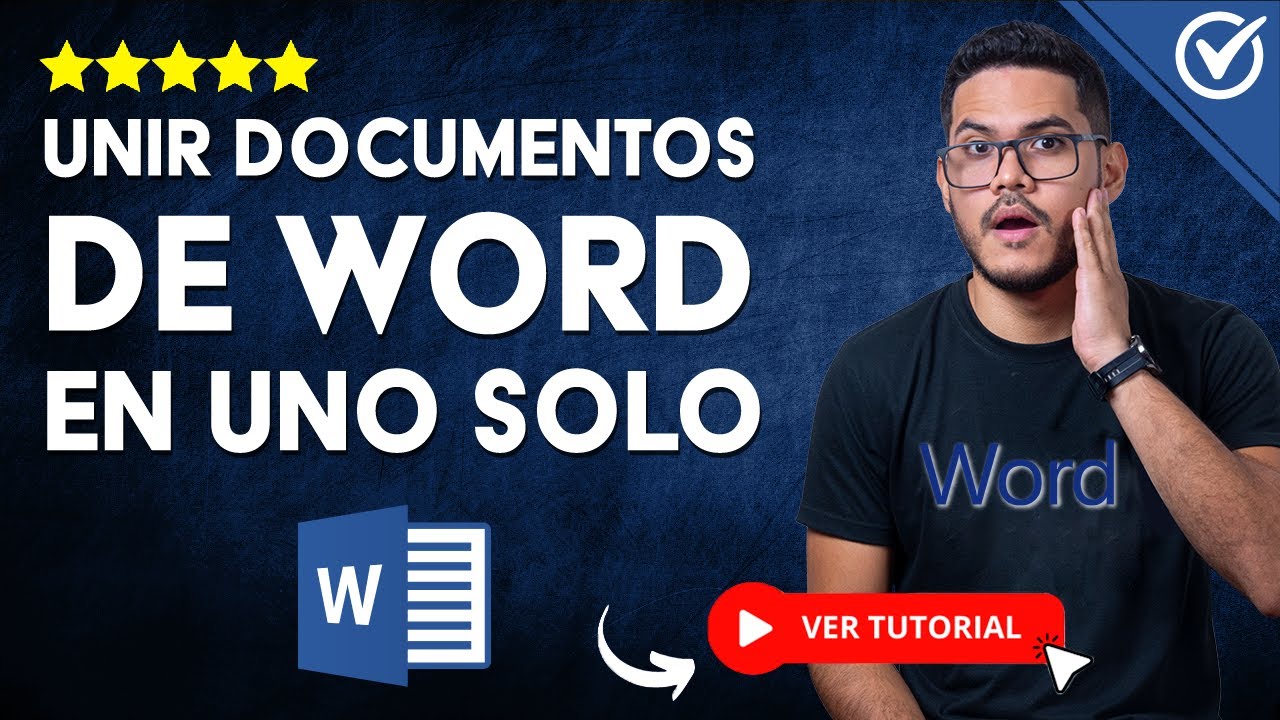 C mo UNIR DOCUMENTOS De WORD En Uno Solo Tutorial F cil Y R pido C mo unir documentos de word en uno solo tutorial f cil y r pido