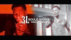 Boulé Bank$ - 3L (Official Music Video)