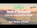 Surah almuzzammil full  surah muzammil recitation with arabic text  