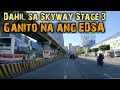 Epekto ng Skyway Stage 3 sa EDSA | Metro Manila Update