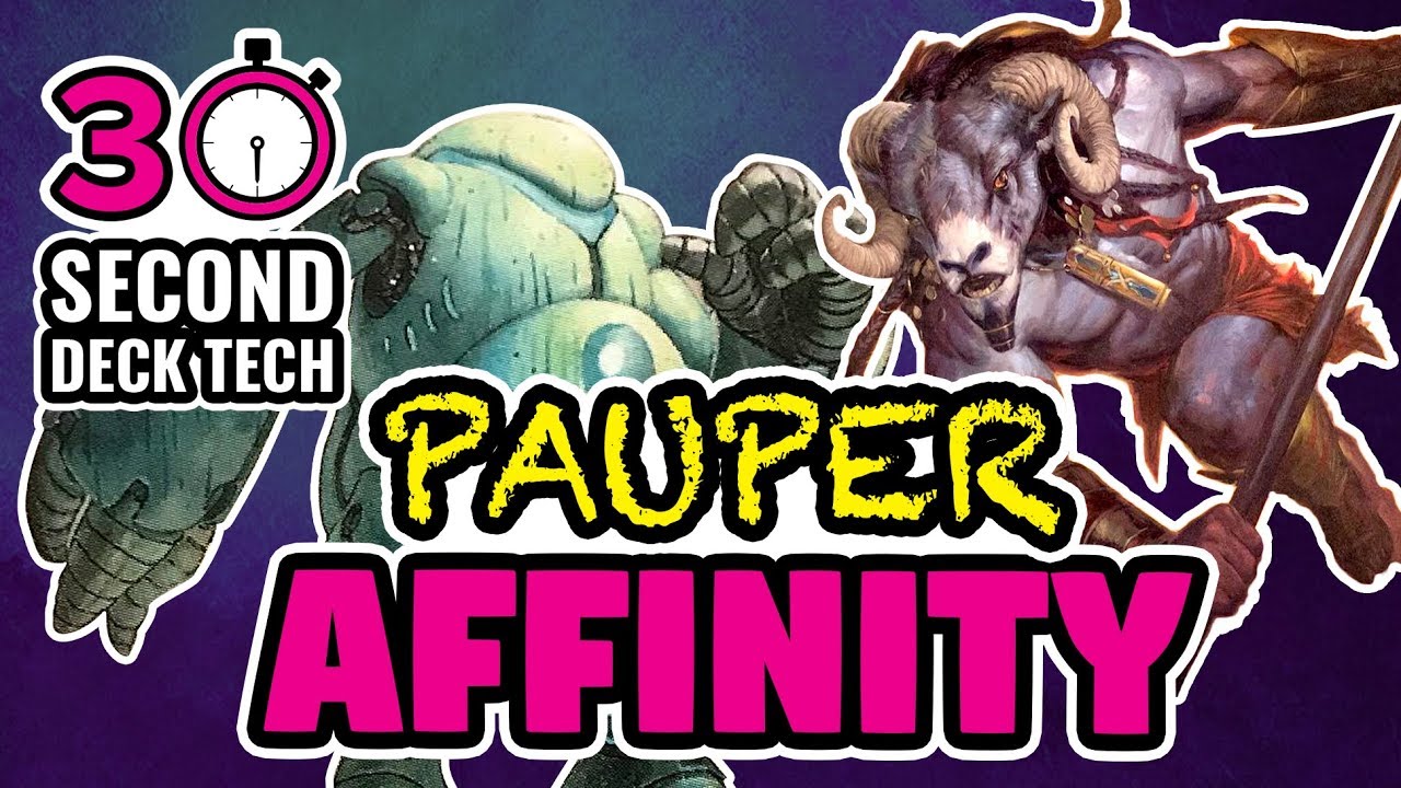 [MTG] Pauper Affinity | 30 Second Deck Tech - YouTube