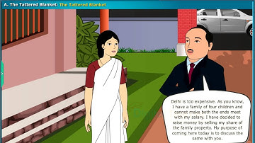 The Tattered Blanket, Family – Learning App for Class 8 English SSC