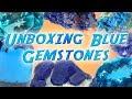 Unboxing blue gemstones  topaz zircon tanzanite and more