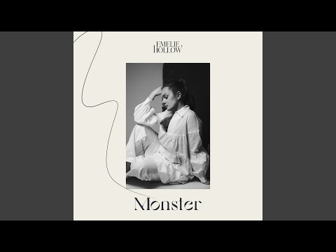 Monster - Emelie Hollow