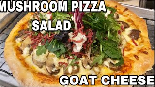 MUSHROOM  PIZZA SALAD with GOAT CHEESE.Wow it is delicious