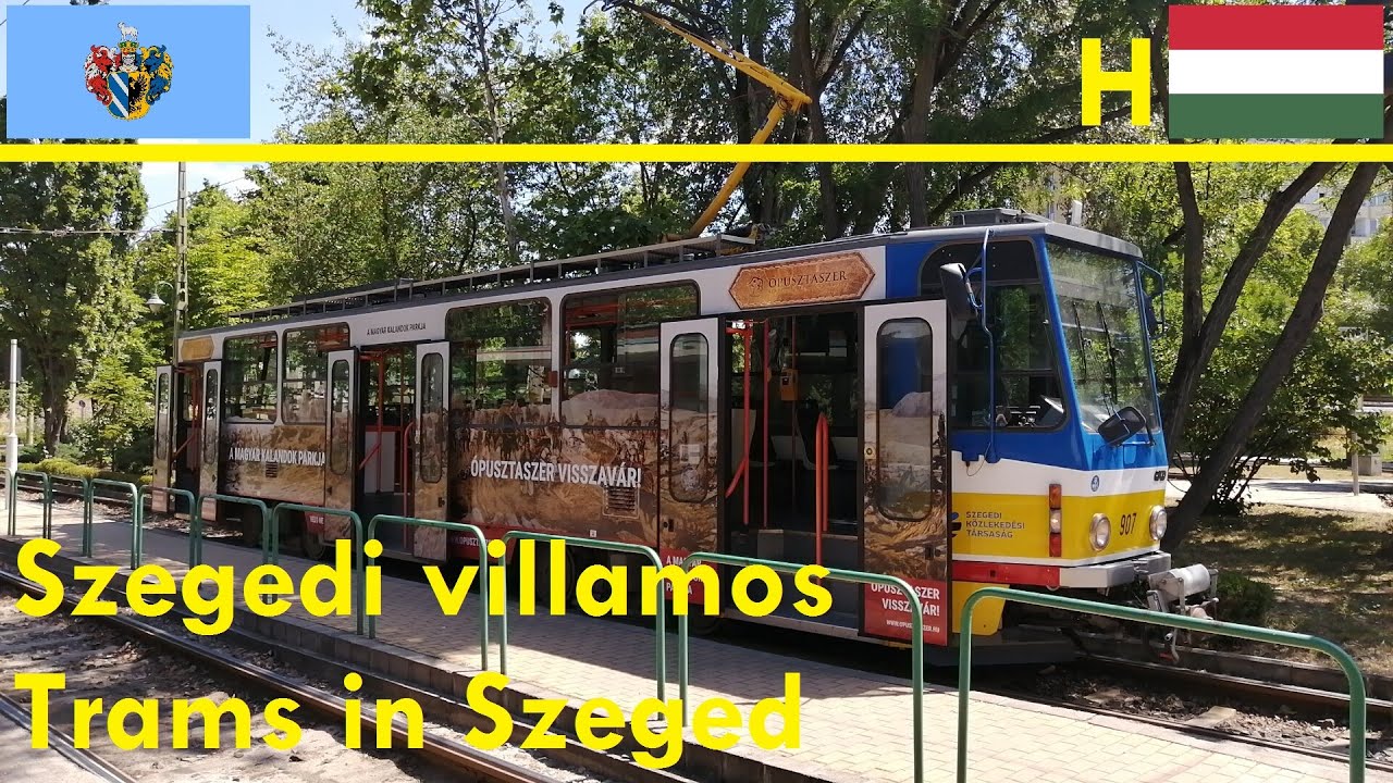 TRAMS IN SZEGED, HUNGARY / SZEGEDI VILLAMOS (2021)