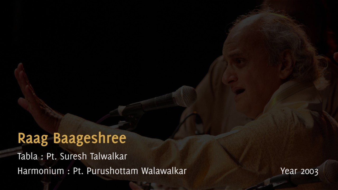 Pt. Ulhas Kashalkar - Raag Baageshree  - Live concert 2003