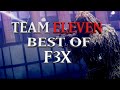 Team Eleven: Best of #F3X