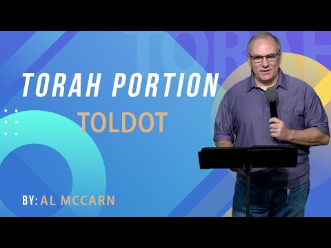 Torah Portion Toldot | This Week's Torah Portion | Messianic Teaching | Parsha