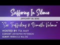 Sex Trafficking & Domestic Violence | Suffering In Silence | 1.28.22