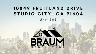 10849 FRUITLAND DRIVE Unit 303, STUDIO CITY, CA 91604