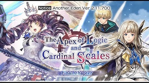 Another Eden (Global) The Apex of Logic and Cardinal Scales Chapter 7 "The Apex of Logic"