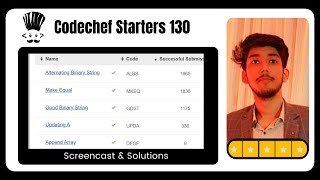 Codechef Starters 130 | Contest Screencast & Solution | Armaan Dutt