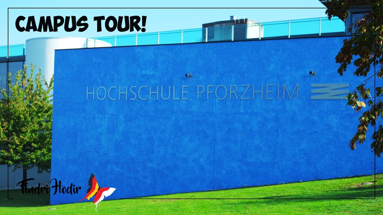 CAMPUS TOUR! HOCHSCHULE PFORZHEIM