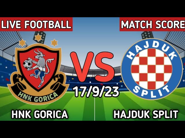HNK Gorica vs Hajduk Split  Hrvatska Nogometna Liga 2022-23 