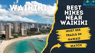 Best Hikes Near Waikiki-Must See Trails In Hawaii
