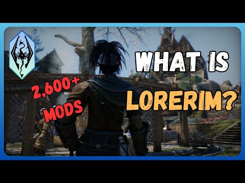 The Newest Skyrim Wabbajack Modlist | What Exactly Is Lorerim About Gameplay x Starter Guide