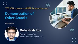 Masterclass on Demonstration of Cyber Attacks | TCS iON Jobinars