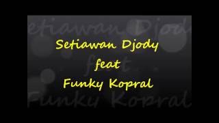 Video thumbnail of "setiawan jody feat funky kopral - misteri cinta"