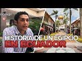 UN EGIPCIO EN ECUADOR - La Historia de Ahmed Diaa El Din