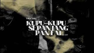 FARID EGALL - KUPU-KUPU SEPAJANG PANTAI - RE-edit