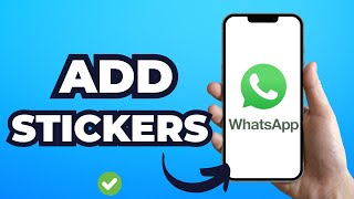 How to Easily Add WhatsApp Stickers (2025) screenshot 3