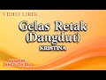 Kristina - Gelas Retak Dangdut (Official Video Lirik)