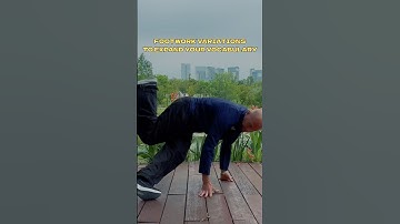 Footwork variations by bboy Intact to expand your vocabulary