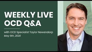 Weekly Live OCD Q&A with Taylor Newendorp