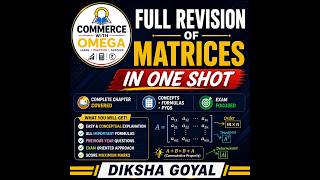 Matrices Full Revision | One Shot 🔥 | Class 12 Maths | Diksha Goyal
