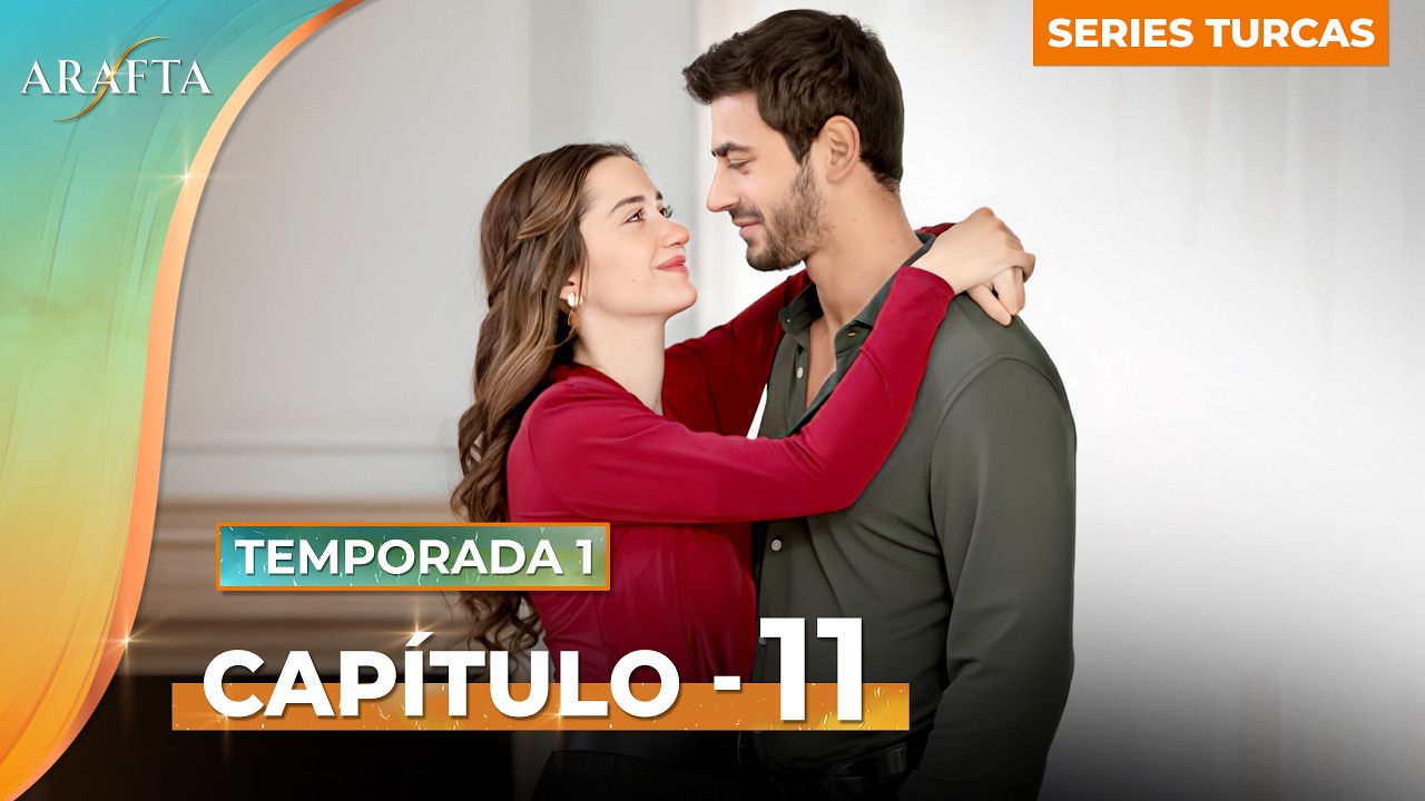 ARAFTA | Capítulo 11 Completo | Novela Turca En Español Completas @ARAFTAEspañol