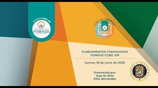 Webminar: Fundamentos Financieros Fondos CDBG-DR Webminar: Fundamentos Financieros Fondos CDBG-DR