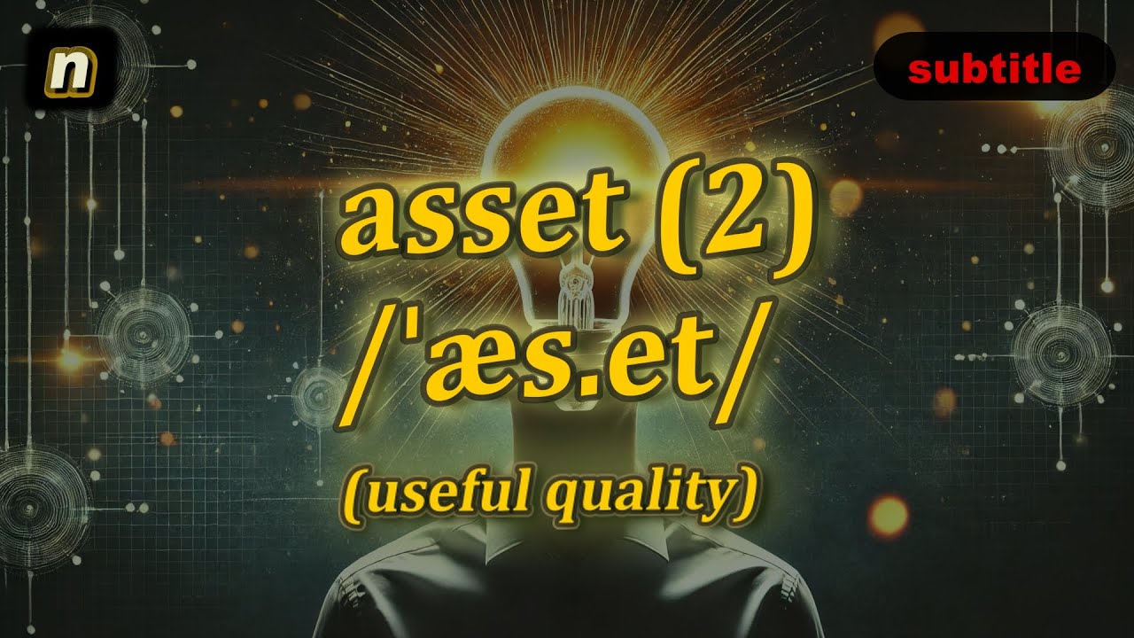 [n] Asset meaning (useful quality) with 5 examples - YouTube