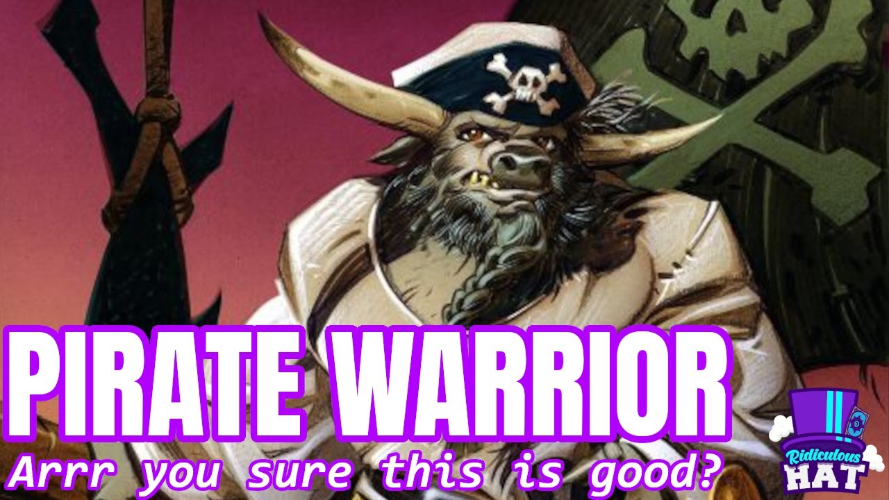 [STANDARD] Pirate Warrior - Arrr You Sure This Is Good? - RidiculousHat Hearthstone