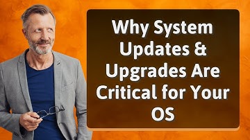 Why System Updates & Upgrades Are Critical for Your OS