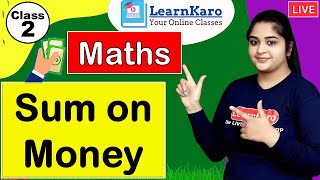 Money in Maths | Best Chapter for Class 2 with animations | Chapter 10 | Maths | Part 2