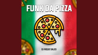 Funk Da Pizza