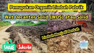 PEMUPUKAN ORGANIK LIMBAH PABRIK 