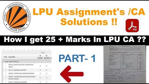 LPU  1st SEMESTER ASSIGNMENT ANSWERS | LPU CA SUBMISSION SOLUTION | | MBA #online #lpu #lpuonline