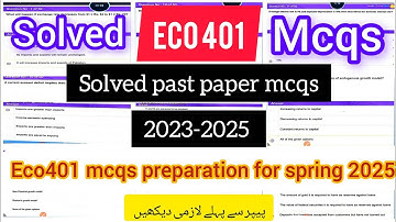 Eco401 final term past paper solved mcqs 2023 to 2025||eco401 most important mcqs for final term 
