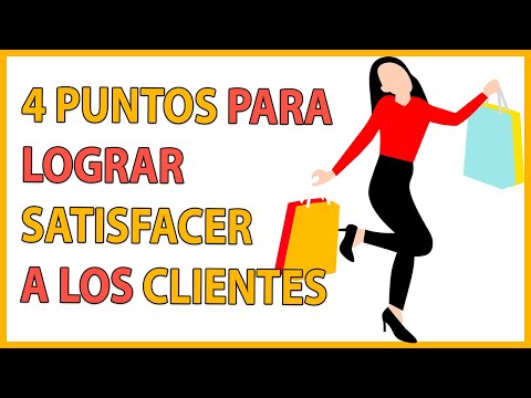 Video: Cómo Satisfacer Al Cliente