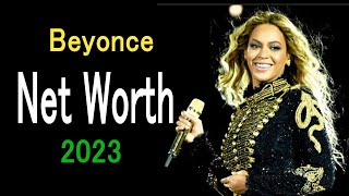 Beyonce net worth Review | Net worth Beyonce