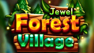 Jewel Forest Village (Gameplay Android) screenshot 2