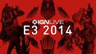 E3 2014 Live Stream - Day 1