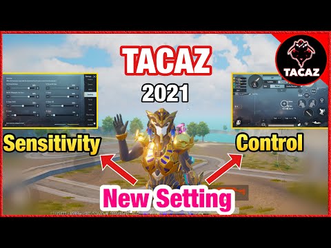 SETTINGS CONTROL + SENSIVITY NEW 2021 TACAZ | PUBG MOBILE | Thủ thuật game PUBG và PUBG Mobile 1 hqdefault