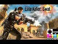 Elite Killer Swat Android IOS Gameplay Elite Killer Swat Android IOS Gameplay