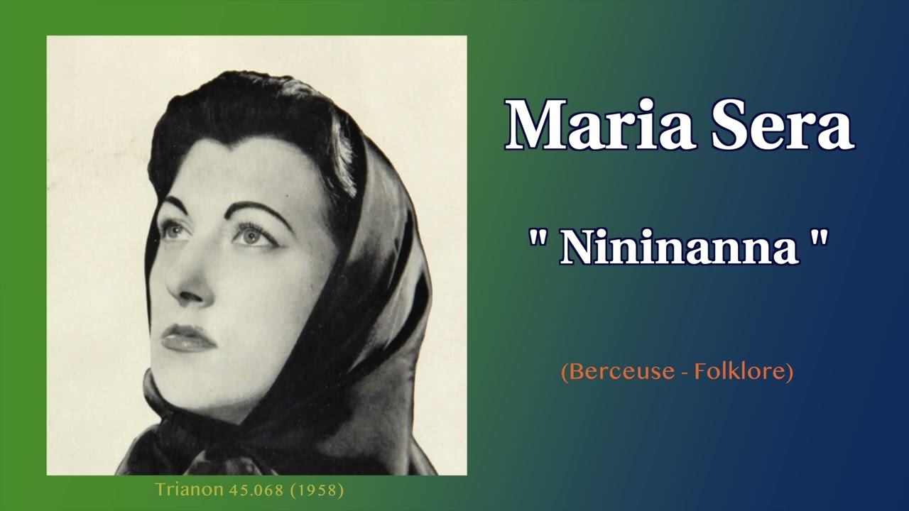 Maria Serra - Nininanna  - O Corse Jolie (1958)