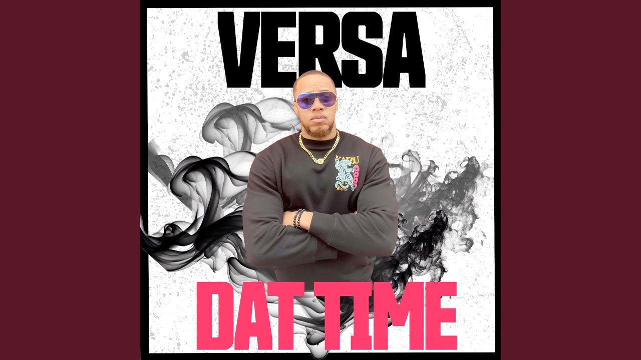 Watch Dat Time on YouTube Watch Dat Time on YouTube
